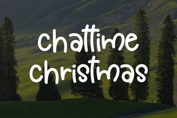 Chattime Christmas: A Font for the Holiday Spirit