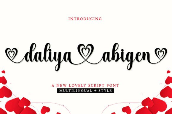 Font Choice That Matters: Daliya Abigen for Campaign Success