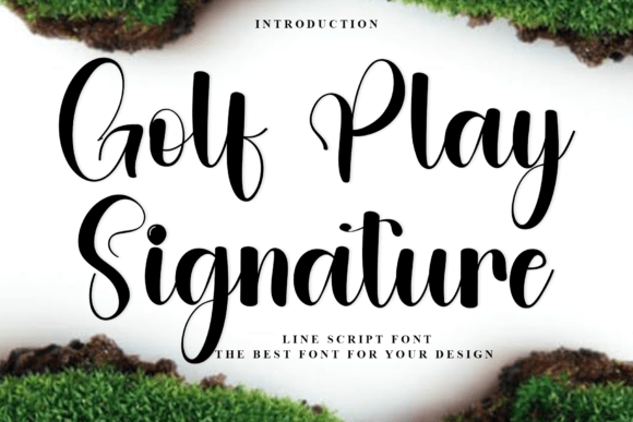 Font That Elevates Your Brand: Golf Play Signature