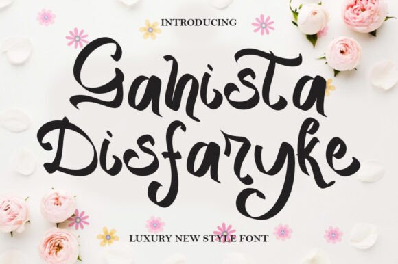 Gahista Disfaryke: The Font That Elevates Your Brand