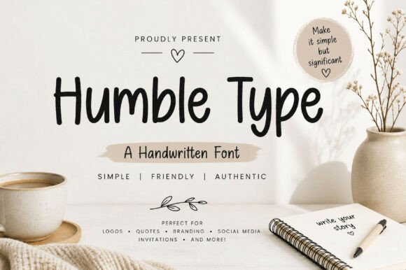 Humble Type: A Versatile Font for Campaign Creativity