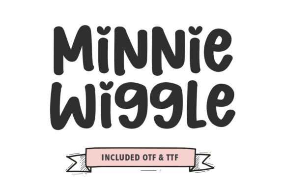 Minnie Wiggle: A Font That Breathes Life into Your Creations