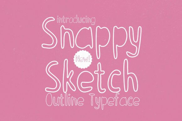 Snappy Sketch: A Playful Font for Digital Branding